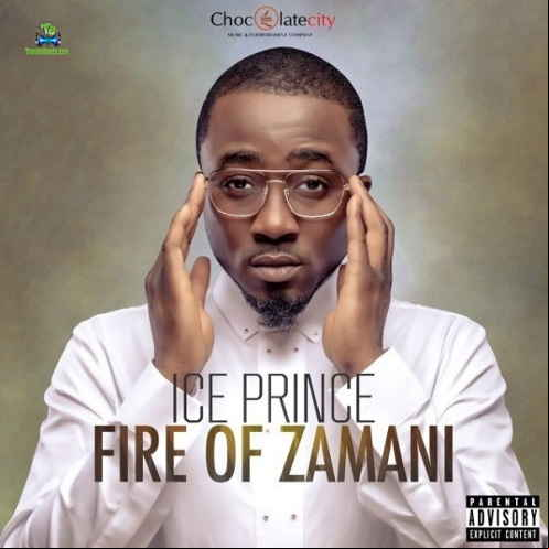 Ice Prince Fire Of Zamani Album mp3