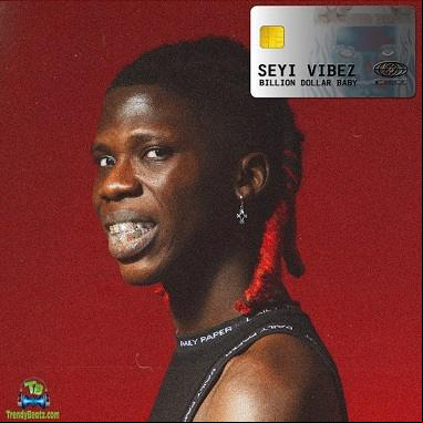 Seyi Vibez 